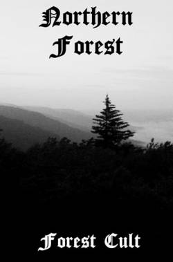 Northern Forest : Forest Cult